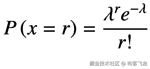P\left(x=r\right)=\frac{\lambda^r{e}^{-\lambda }}{r!}