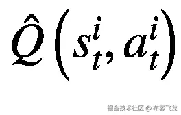 \hat{Q}\left({s}_t^i,{a}_t^i\right)