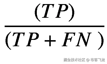 \frac{(TP)}{\left( TP+ FN\kern0.28em \right)}