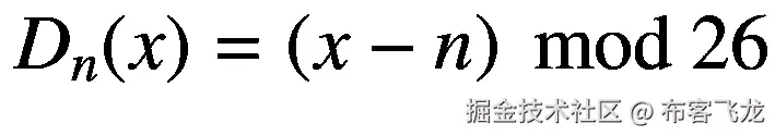 {D}_n(x)=\left(x-n\right)\ \mathit{\operatorname{mod}}\ 26