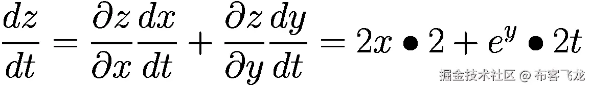 \frac{dz}{dt}=\frac{\partial z}{\partial x}\frac{dx}{dt}+\frac{\partial z}{\partial y}\frac{dy}{dt}=2x\bullet 2+{e}^y\bullet 2t