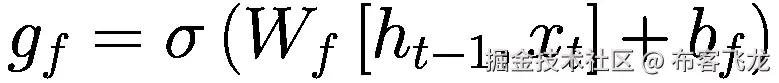 {g}_f=\sigma \left({W}_f\left[{h}_{t-1},{x}_t\right]+{b}_f\right)