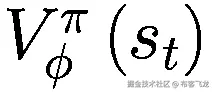 {V}_{\phi}^{\pi}\left({s}_t\right)
