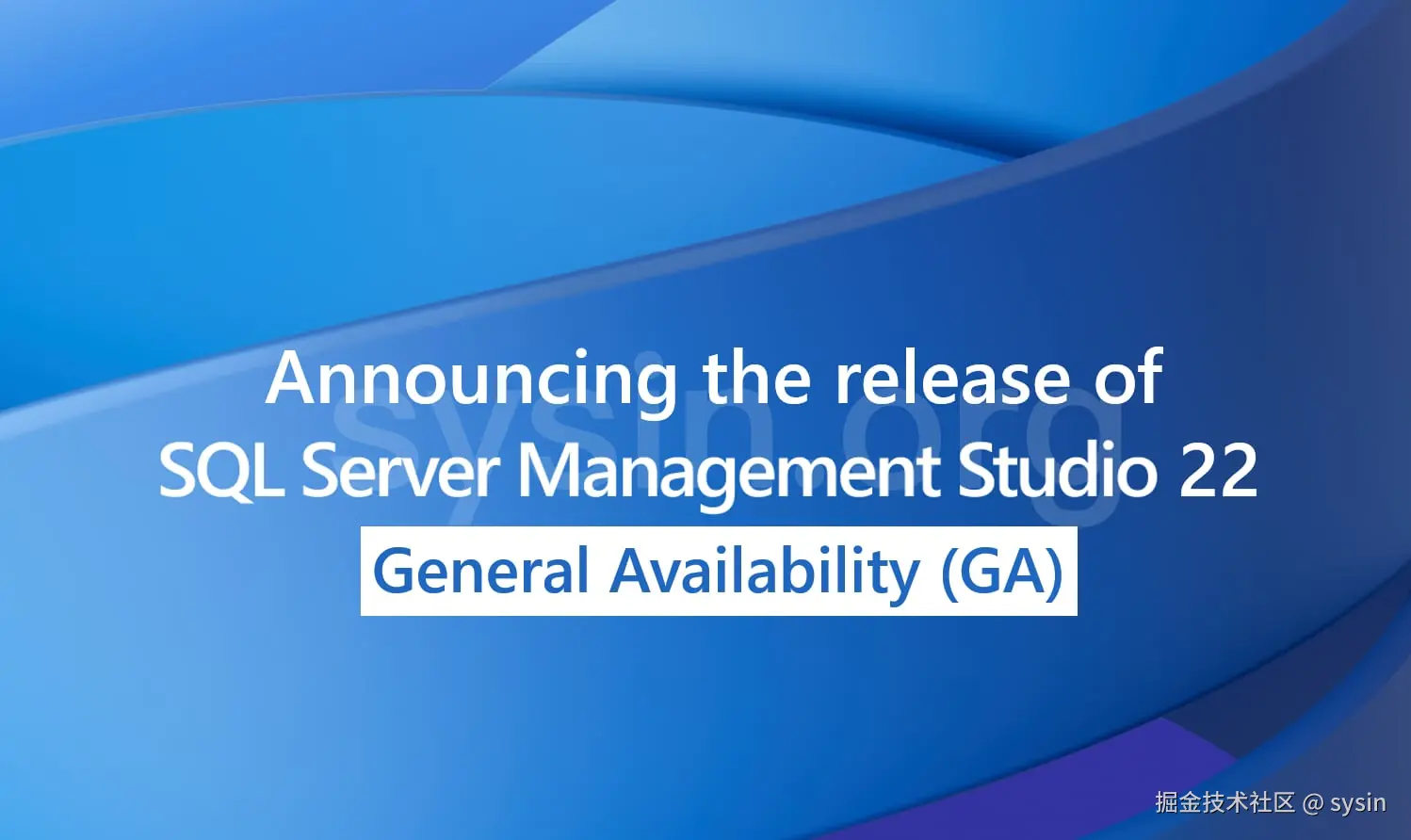 SSMS 22 GA header