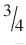\raisebox{1ex}{$3$}\!\left/ \!\raisebox{-1ex}{$4$}\right.
