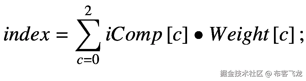 index=\sum \limits_{c=0}² iComp\left[c\right]\bullet Weight\left[c\right];