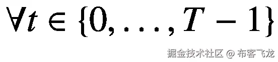 \forall t\in \left\{0,\dots, T-1\right\}