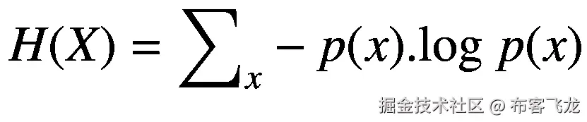 H(X)={\sum}_x-p(x).\mathit{\log}\ p(x)