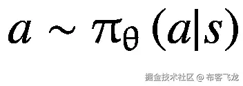 a\sim {\uppi}_{\uptheta}\left(a|s\right)