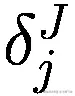{\delta}_j^J