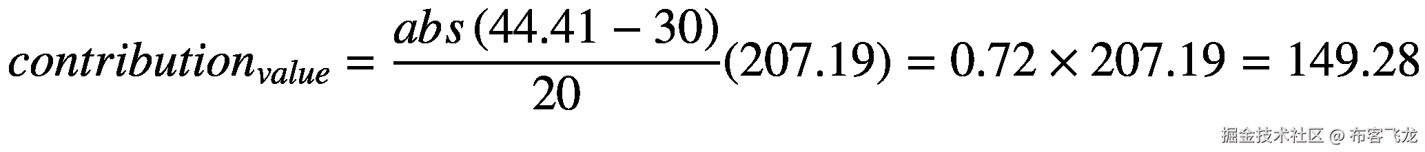 contributio{n}_{value}=\frac{abs\left(44.41-30\right)}{20}(207.19)=0.72\times 207.19=149.28