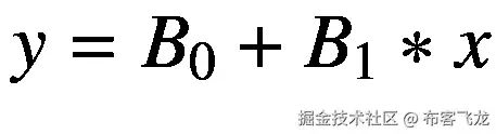 y={B}_0+{B}_1\ast x