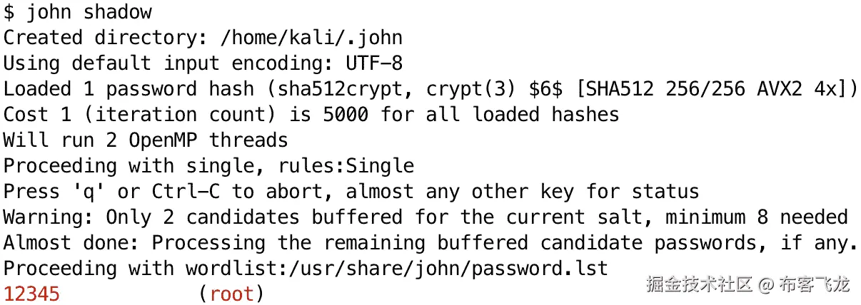 图 11.19 – 使用 john 破解 root 密码