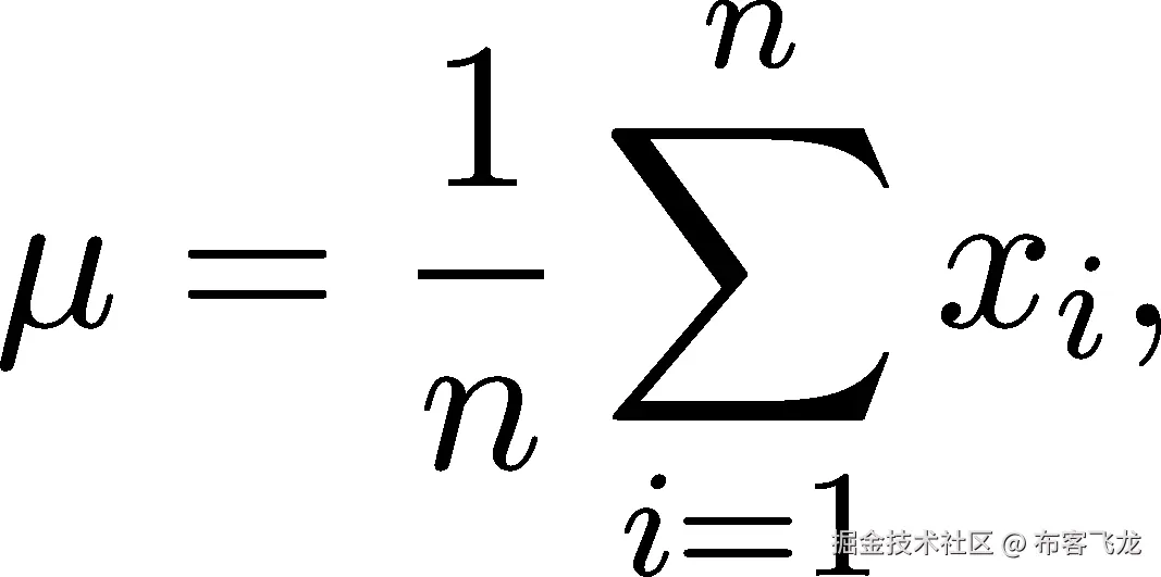  -1∑n μ = n xi, i=1 