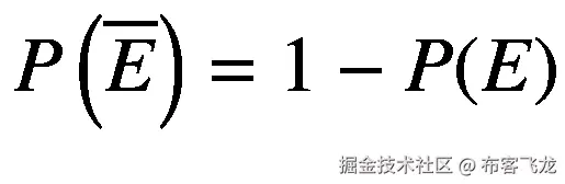 P\left(\overline{E}\right)=1-P(E)