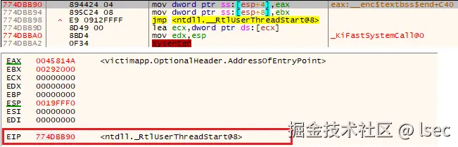 暂停的主线程的EIP指向RtlUserThreadStart