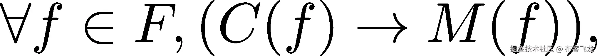 ∀f ∈ F,(C(f) → M(f))