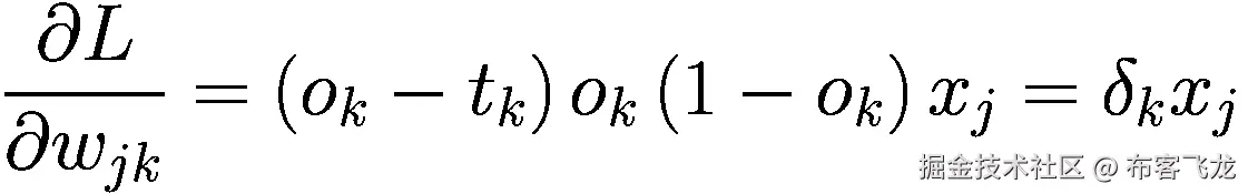 \frac{\partial L}{\partial {w}_{jk}}=\left({o}_k-{t}_k\right){o}_k\left(1-{o}_k\right){x}_j={\delta}_k{x}_j