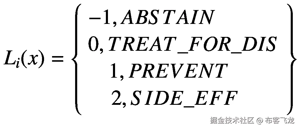 {L}_i(x)=\left\{\begin{array}{l}-1, ABSTAIN\\ {}0, TREAT\_ FOR\_ DIS\\ {}\kern0.96em 1, PREVENT\\ {}\kern1.08em 2, SIDE\_ EFF\end{array}\right\}