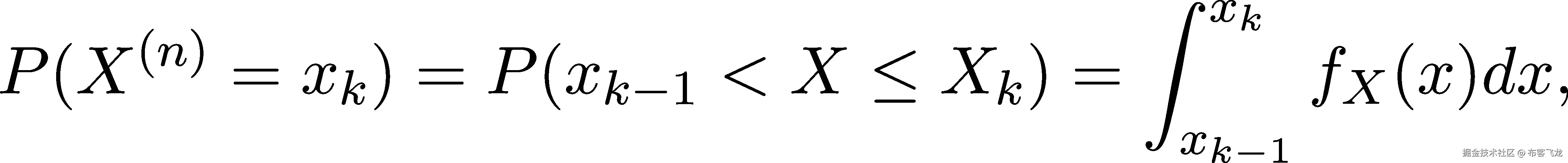  ∫ (n) xk P(X = xk) = P(xk− 1 <X ≤ Xk ) = x fX (x)dx, k−1 