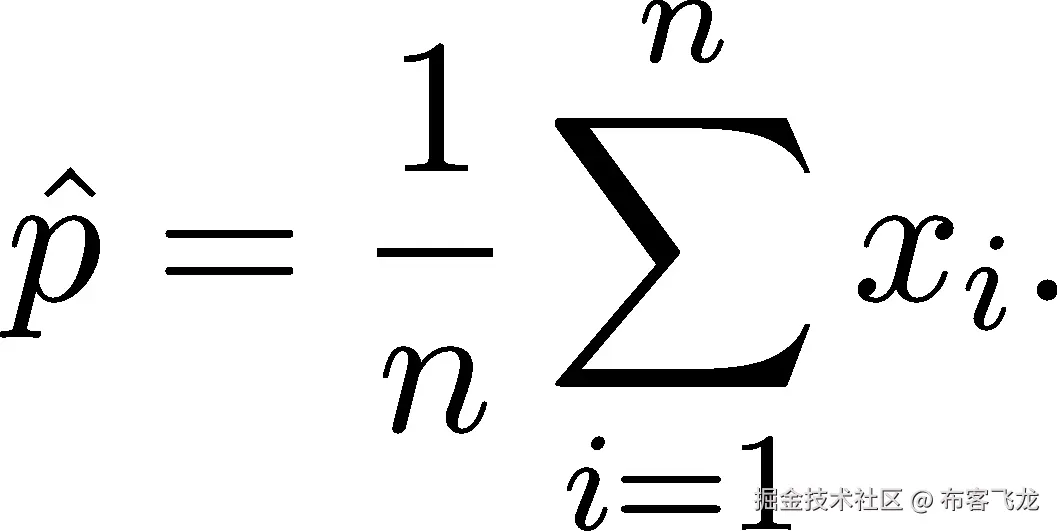 1 ∑n ˆp = -- xi. n i=1 