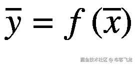 \overline{y}=f\left(\overline{x}\right)