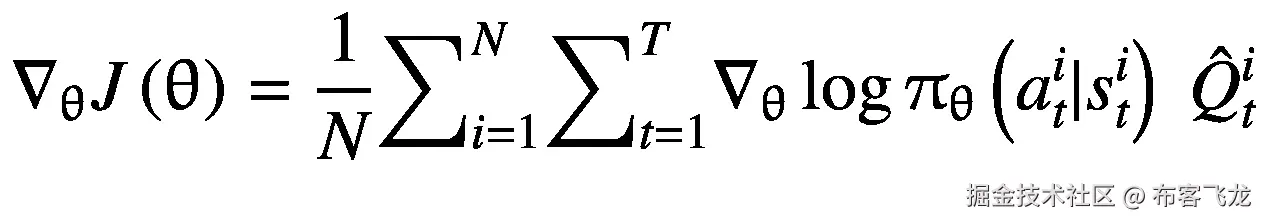 {\nabla}_{\uptheta}J\left(\uptheta \right)=\frac{1}{N}{\sum}_{i=1}^N{\sum}_{t=1}^T{\nabla}_{\uptheta}\log {\uppi}_{\uptheta}\left({a}_t^i|{s}_t^i\right)\ {\hat{Q}}_t^i