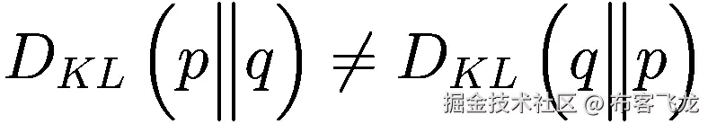 {D}_{KL}\left(p\Big\Vert q\right)\ne {D}_{KL}\left(q\Big\Vert p\right)