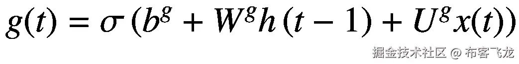 g(t)=\sigma \left({b}^g+{W}^gh\left(t-1\right)+{U}^gx(t)\right)