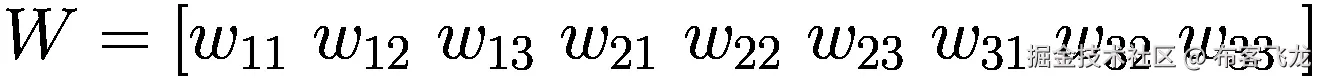 W=\left[{w}_{11}\ {w}_{12}\ {w}_{13}\ {w}_{21}\ {w}_{22}\ {w}_{23}\ {w}_{31}\ {w}_{32}\ {w}_{33}\ \right]