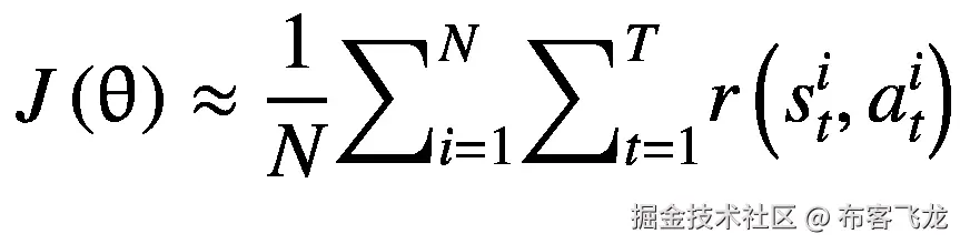 J\left(\uptheta \right)\approx \frac{1}{N}{\sum}_{i=1}^N{\sum}_{t=1}^Tr\left({s}_t^i,{a}_t^i\right)