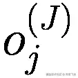 {o}_j^{(J)}