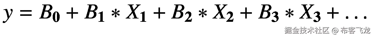 y={B}_{\mathbf{0}}+{B}_{\mathbf{1}}\ast {X}_{\mathbf{1}}+{B}_{\mathbf{2}}\ast {X}_{\mathbf{2}}+{B}_{\mathbf{3}}\ast {X}_{\mathbf{3}}+\dots
