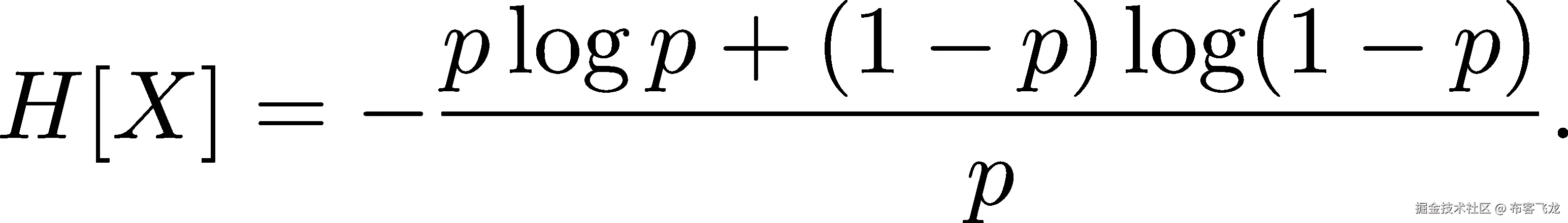 H [X] = − plogp-+-(1−-p)log(1−-p)-. p 