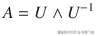 A= U\wedge {U}^{-1}