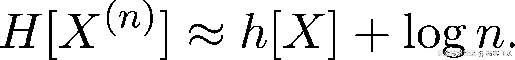 H [X (n)] ≈ h [X ]+ logn. 
