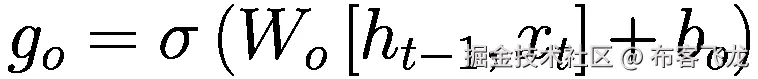 {g}_o=\sigma \left({W}_o\left[{h}_{t-1},{x}_t\right]+{b}_o\right)