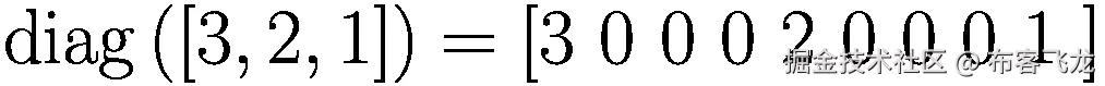 \mathit{\operatorname{diag}}\left(\left[3,2,1\right]\right)=\left[3\ 0\ 0\ 0\ 2\ 0\ 0\ 0\ 1\ \right]